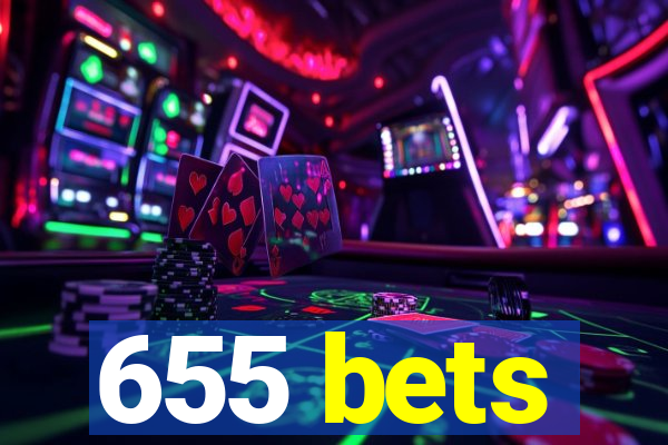 655 bets